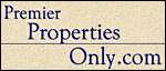 Premier Properties Only